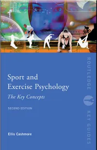 Sport and Exercise Psychology: the Key Concepts, Second Edition