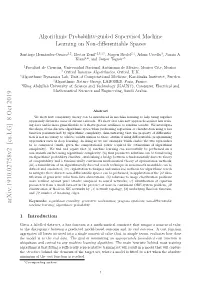 Algorithmic Probability-Guided Supervised Machine Learning on Non-Differentiable Spaces