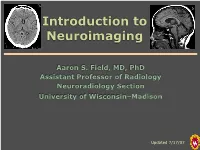 Introduction to Neuroimaging