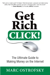MARC OSTROFSKY He Internet Is Arguably the Most Powerful Business Tool in the History of Mankind