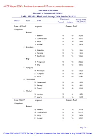 NAIS / MNAIS -- Hobli Level Average Yield Data for 2014-15 Experiments Average Yield District Taluk Hobli Planned Analysed (In Kgs/Hect.)