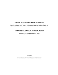 PENSION RESERVES INVESTMENT TRUST FUND (A Component Unit of the Commonwealth of Massachusetts)