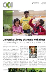 University Library Changing with Times Consultation Key to Creating Overarching Master Plan