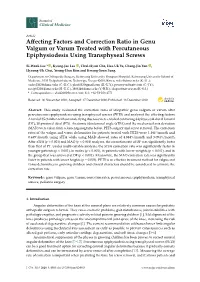 Affecting Factors and Correction Ratio in Genu Valgum Or Varum Treated with Percutaneous Epiphysiodesis Using Transphyseal Screw