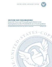 Section 1201 Rulemaking: Seventh Triennial Proceeding to Determine