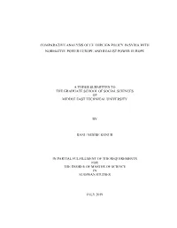 Comparative Analysis of Eu Foreign Policy in Syria with Normative Power Europe and Realist Power Europe a Thesis Submitted to T