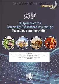 Escaping from the Commodity Dependence Trap Through Technology and Innovation
