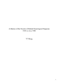 A History of the Society of British Neurological Surgeons 1926 to Circa 1980