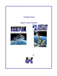 Rocketplane Kistler Support for Space Exploration
