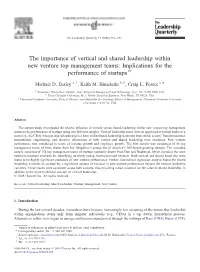 The Importance of Vertical and Shared Leadership Within New Venture Top Management Teams: Implications for the Performance of Startups☆ ⁎ Michael D