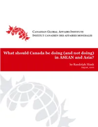 What Should Canada Be Doing (And Not Doing) in ASEAN and Asia?