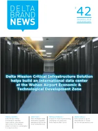 Delta Mission Critical Infrastructure Solution Helps Build an International Data Center at the Wuhan Airport Economic & Technological Development Zone