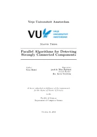 Parallel Algorithms for Detecting Strongly Connected Components