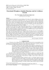 Postcolonial Metaphors, Symbolic Binarism, and the Caribbean Terrain