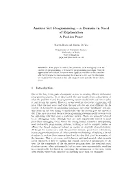 Answer Set Programming – a Domain in Need of Explanation a Position Paper