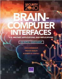 Brain-Computer Interfaces: U.S. Military Applications and Implications, an Initial Assessment