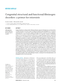 Congenital Structural and Functional Fibrinogen Disorders: a Primer for Internists
