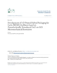 Development of 3-D Printed Hybrid Packaging for Gaas-MEMS