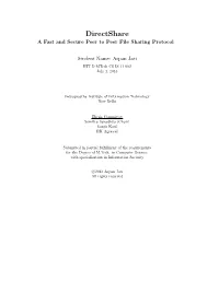 Directshare a Fast and Secure Peer to Peer File Sharing Protocol
