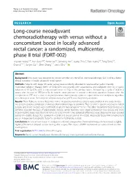 Long-Course Neoadjuvant Chemoradiotherapy with Versus