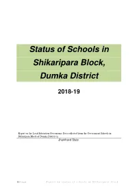 Status of Schools in Shikaripara Block, Dumka District