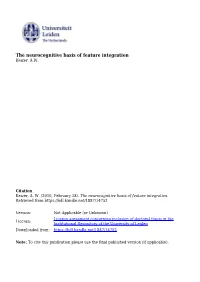 The Neurocognitive Basis of Feature Integration Keizer, A.W