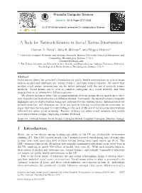 A Role for Network Science in Social Norms Intervention