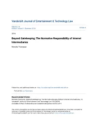 Beyond Gatekeeping: the Normative Responsibility of Internet Intermediaries
