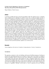 To What Extent Is Squatting an Alternative to Capitalism? Squatting in Europe Beyond the Housing Question