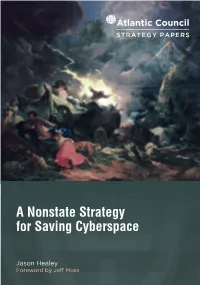 A Nonstate Strategy for Saving Cyberspace