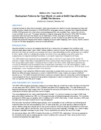 Backsplash Patterns for Your World: a Look at SAS® Openstreetmap (OSM) Tile Servers Barbara B