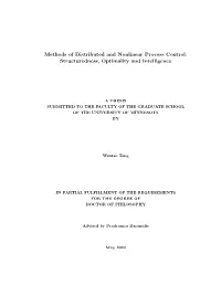 Methods of Distributed and Nonlinear Process Control: Structuredness, Optimality and Intelligence