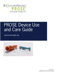 PROSE Device and Care Guide