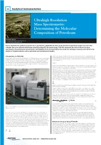 Ultrahigh Resolution Mass Spectrometry: Determining the Molecular Composition of Petroleum