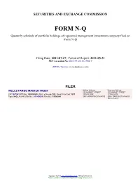 WELLS FARGO MASTER TRUST (Form: N-Q, Filing Date: 07/27/2011)