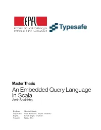 Anembeddedquerylanguage in Scala