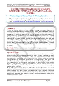 Conservation Strategies of Wildlife Resources in the Old Oyo National Park, Nigeria
