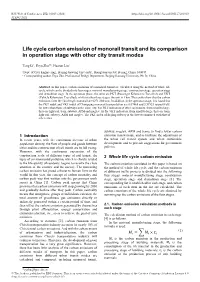 Life Cycle Carbon Emission of Monorail Transit and Its Comparison in Operation Stage with Other City Transit Modes