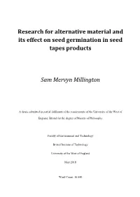 Research for Alternative Material and Its Effect on Seed Germination in Seed Tapes Products