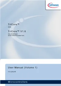 Tricore™ Tricore™ V1.6 Microcontrollers User Manual