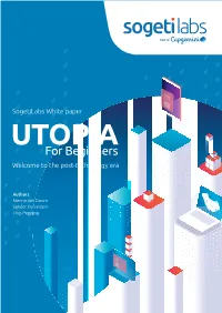 Utopia for Beginners Welcome to the Post-Technology Era