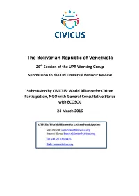 Venezuela 26Th Session of the UPR Working Group Submission to the UN Universal Periodic Review