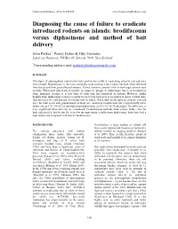 Diagnosing the Cause of Failure to Eradicate Introduced Rodents on Islands: Brodifacoum Versus Diphacinone and Method of Bait Delivery