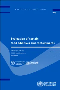 Evaluation of Certain Food Additives and Contaminants