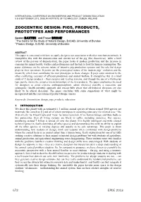 Pigs, Products, Prototypes and Performances