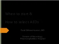 When to Start and How to Select Aeds