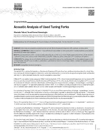 Acoustic Analysis of Used Tuning Forks