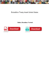 Extradition Treaty Israel United States