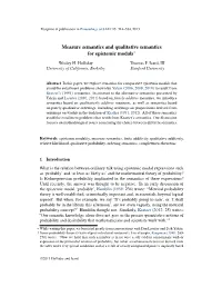 Measure Semantics and Qualitative Semantics for Epistemic Modals*