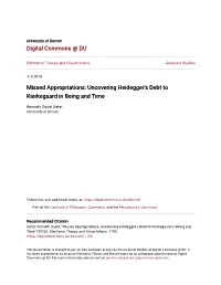 Missed Appropriations: Uncovering Heidegger's Debt to Kierkegaard in Being and Time